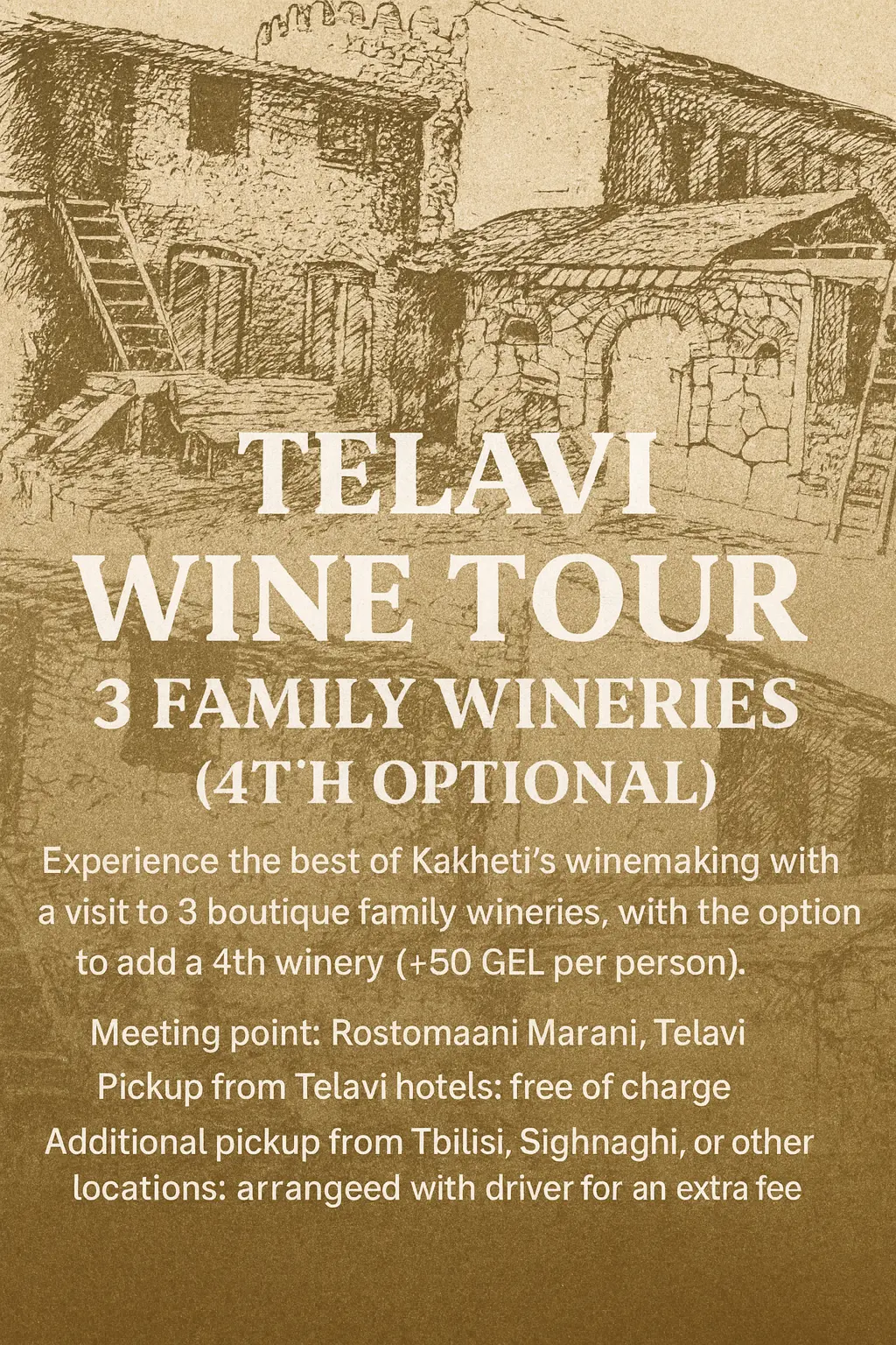 Telavi Wine Tour – 3 Family Wineries
